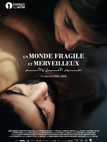 UN MONDE FRAGILE ET MERVEILLEUX
